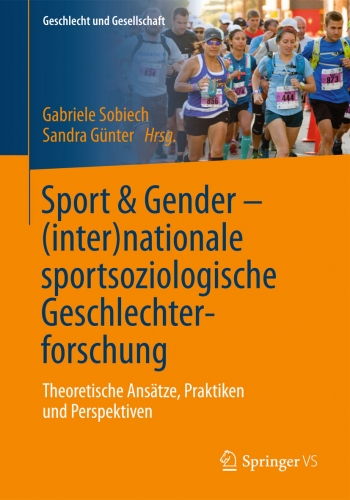 Sport & Gender – (Inter)nationale sportsoziologische Geschlechterforschung