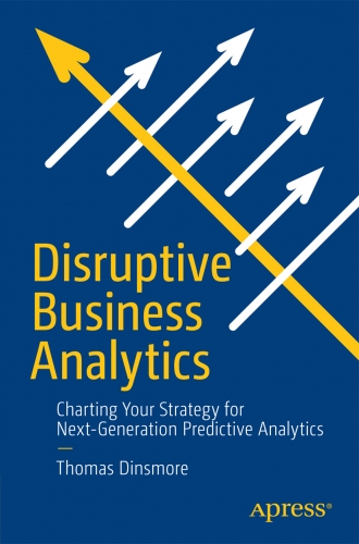 Disruptive Business Analytics